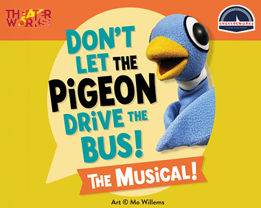 More Info for Don’t Let the Pigeon Drive the Bus! The Musical