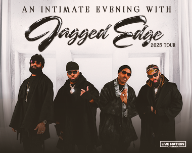 More Info for Jagged Edge