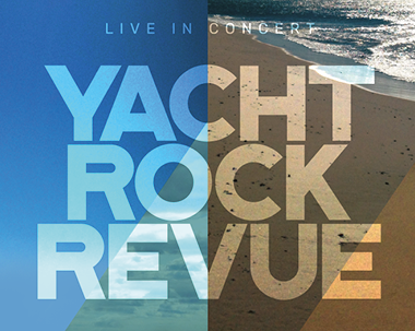 More Info for Yacht Rock Revue